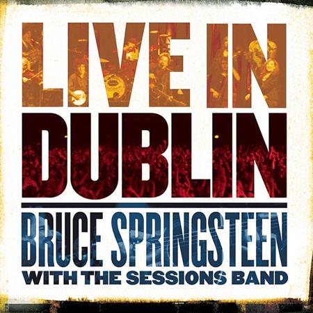Bruce Springsteen - Live In Dublin (2CD)CD1 - Zortam Music