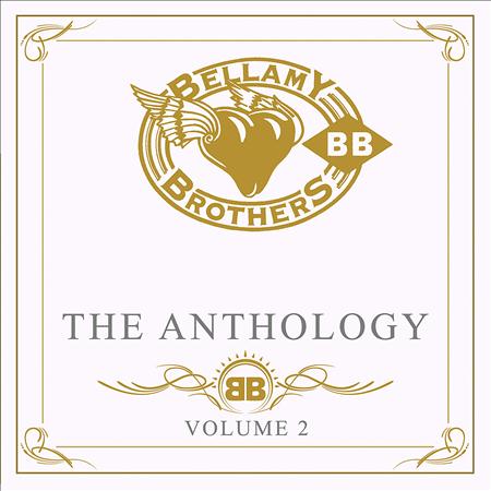 BELLAMY BROTHERS - The Anthology Volume 2 (Disc 1) - Zortam Music