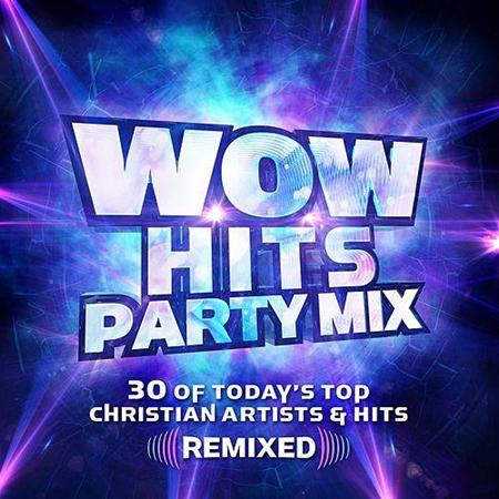 Francesca Battistelli - Wow Hits Party Mix (Deluxe Edition) - Zortam Music