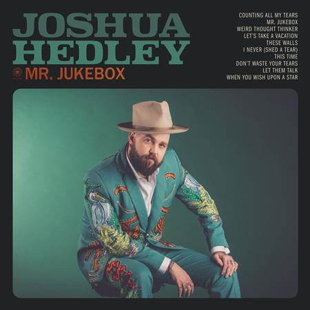 Joshua Hedley - Mr. Jukebox - Zortam Music