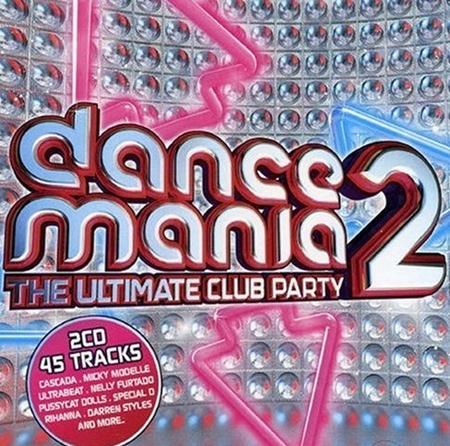 Various Artists - Dance Mania, Vol. 2 The Ultimate Club Party [disc 2] - Zortam Music