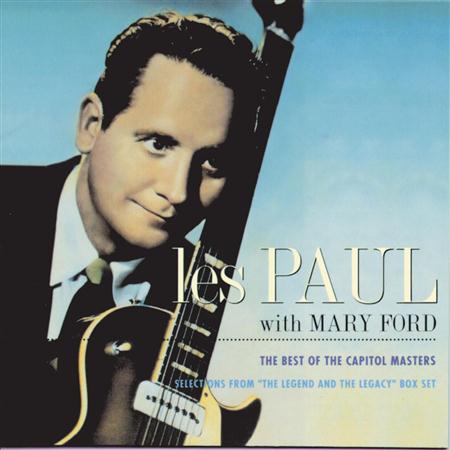 Les Paul And Mary Ford - Best of The Capitol Masters, The - Zortam Music