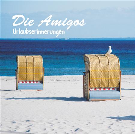 Die Amigos - Urlaubserinnerungen - Zortam Music