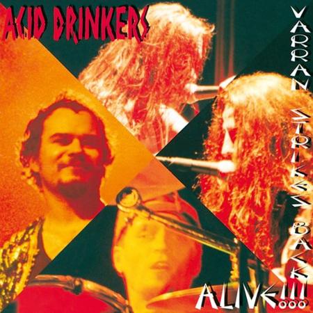 Acid Drinkers - Street Rockin
