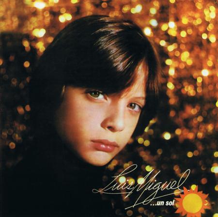 Luis Miguel - Luis Miguel - Un Sol - Balada Lyrics - Zortam Music