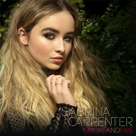 Sabrina Carpenter - Smoke And Fire - Zortam Music