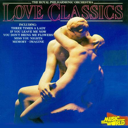 The Royal Philharmonic Orchestra - Classics Of Love - Zortam Music