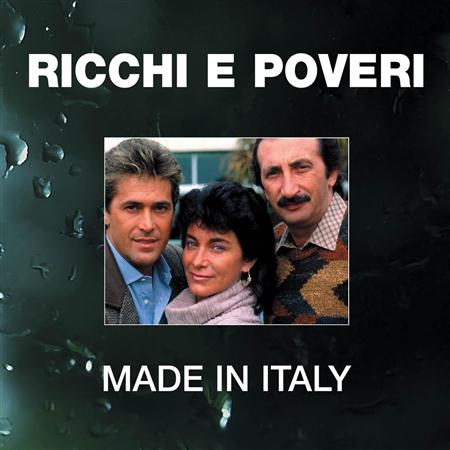 Ricchi e Poveri - Made in Italy - Zortam Music