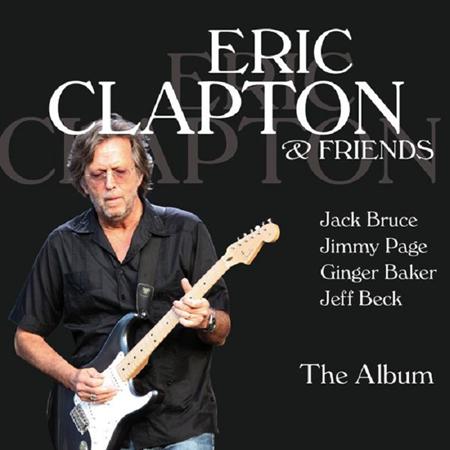 Eric Clapton - Eric Clapton & Friends [disc 1] - Zortam Music