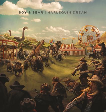 Boy & Bear - HARLEQUIN DREAM - Zortam Music