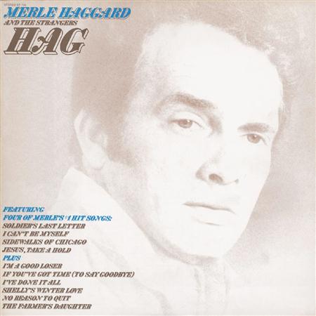 MERLE HAGGARD - Hag / Someday We