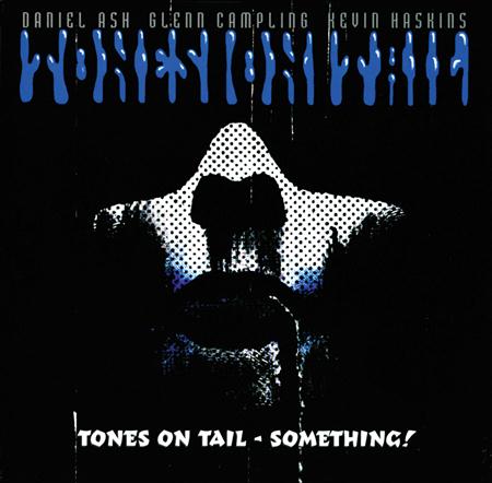 Tones On Tail - Something! - Single - Zortam Music