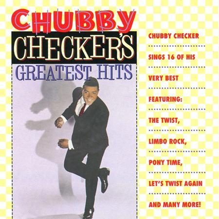 CHUBBY CHECKER - 40th Anniversary Of Chubby Checker