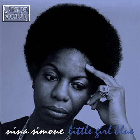 Nina Simone - Little Girl Blue (2013 Remastered Version) - Zortam Music Nina Simone - Little Girl Blue (2013 Remastered Version) - Zortam Music