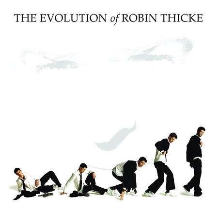 Robin Thicke - The Evolution Of Robin Thicke, - Zortam Music
