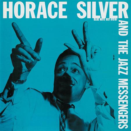 Horace Silver - and the Jazz Messengers - Zortam Music