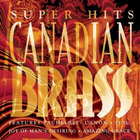 Canadian Brass - Super Hits - Zortam Music