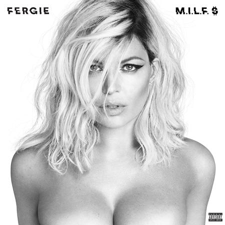 Fergie - M.I.L.F. $ (Hysterism Remix Lyrics - Zortam Music
