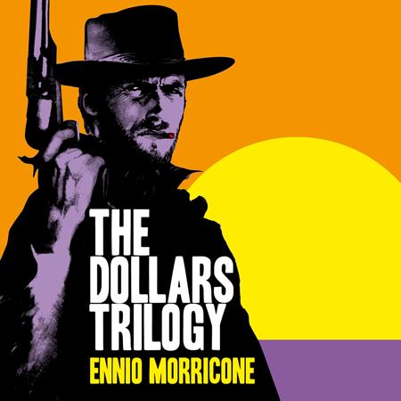Ennio Morricone - The Dollars Trilogy - Zortam Music