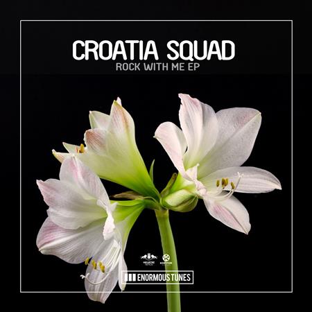 Croatia Squad - Rock with Me EP - Zortam Music