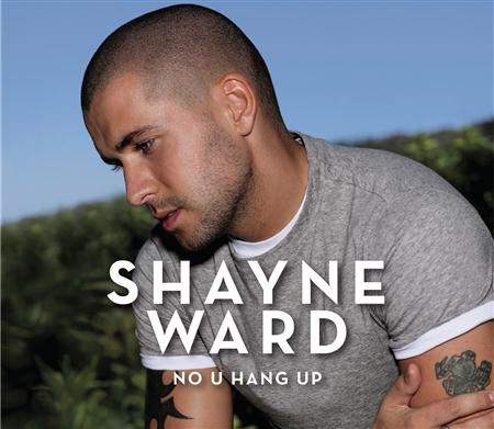 Shayne Ward - No U Hang Up - Zortam Music