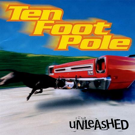 ten foot pole - Unleashed - Zortam Music
