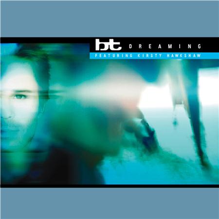 BT - Dreaming (Remixes) - Zortam Music