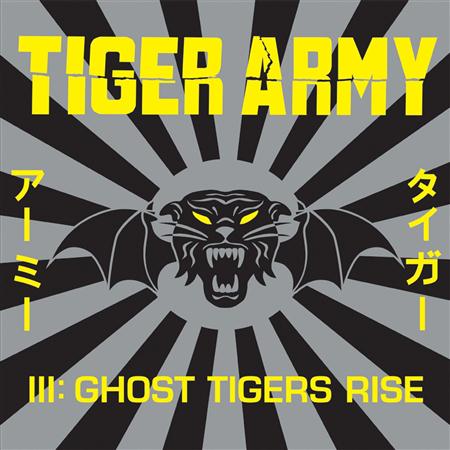 Tiger Army - Iii Ghost Tigers Rise - Zortam Music