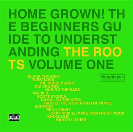 The Roots - Home Grown! The Beginner