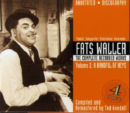 Fats Waller - The Complete Recorded Works, Vol. 2 A Handful Of Keys [disc 1] - Zortam Music