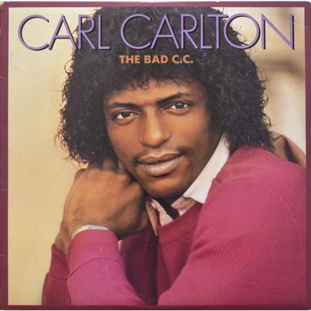 Carl Carlton - The Bad C.C. - Zortam Music