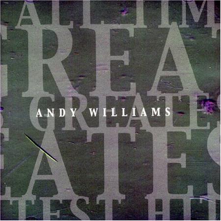 Andy Williams - Greatest Hits of The 50