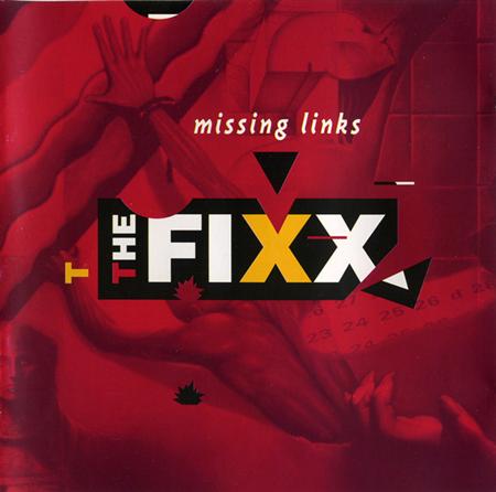 The Fixx - Missing Links (307.2414.2) - Zortam Music