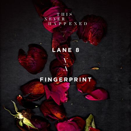Lane 8 - Fingerprint - Zortam Music