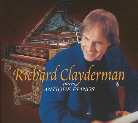 Richard Clayderman - Richard Clayderman Plays Antique Pianos Ï½žã‚¢ãƒ³ãƒ†ã‚£ãƒ¼ã‚¯ãƒ»ãƒ”ã‚¢ãƒžã®è´ˆã‚šç‰©ï½ž - Zortam Music