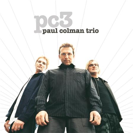 Paul Colman Trio - Love Me More Lyrics - Zortam Music