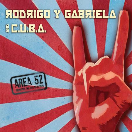 Rodrigo Y Gabriela - Area 52 - Zortam Music