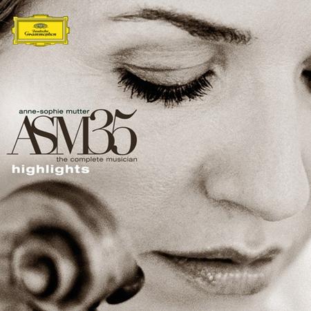 Anne-sophie Mutter - Asm35 - The Complete Musician - Highlights [disc 1] - Zortam Music