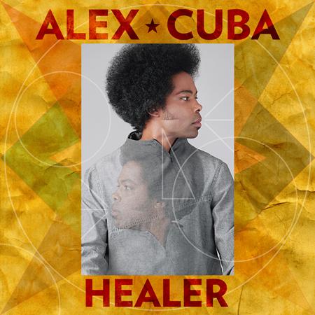 Alex Cuba - Healer - Zortam Music