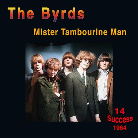 The Byrds - Mister Tambourine Man - Zortam Music