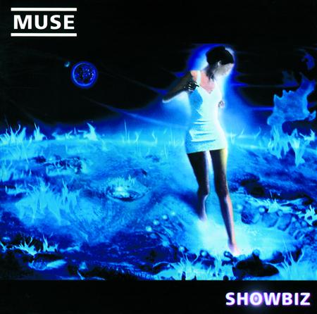 Muse - Showbiz [Bonus Track] - Zortam Music