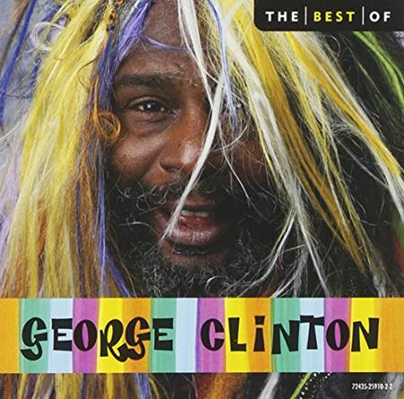 George Clinton - The Best of George Clinton - Zortam Music George Clinton - The Best of George Clinton - Zortam Music