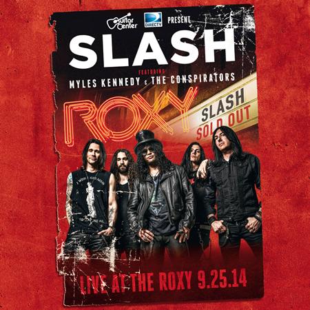 Slash Featuring Myles Kennedy And The Conspirators - Live At The Roxy 9.25.14 [disc 2] - Zortam Music
