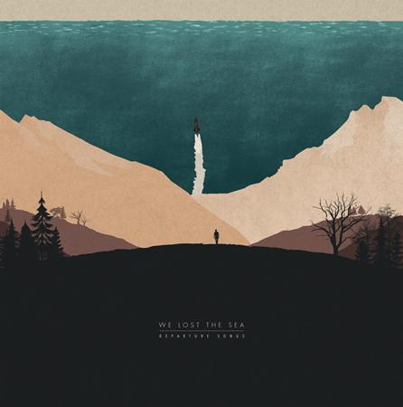 We Lost the Sea - Departure Songs - Zortam Music