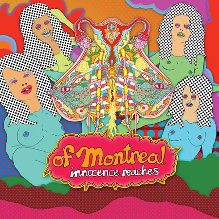 Of Montreal - Innocence Reaches - Zortam Music