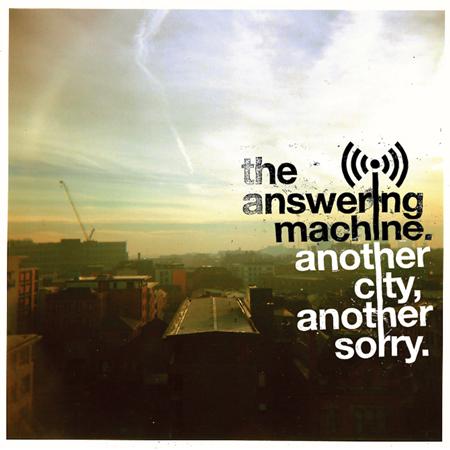 The Answering Machine - Another City, Another Sorry - Zortam Music