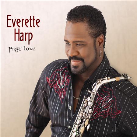 Everette Harp - First Love - Zortam Music