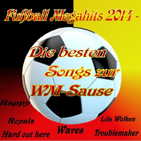 Anastacia - Fuball Megahits 2014 - Die Besten Songs Zur Wm-Sause - Zortam Music