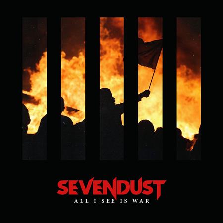 SEVENDUST - All I See Is War - Zortam Music