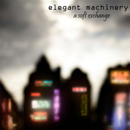 Elegant Machinery - Firm Lyrics - Zortam Music